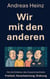 Wir mit den anderen - Die Architektur des Zusammenhalts