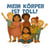 Mein Körper ist toll! - Den eigenen Körper und seine Funktionen  angstfrei verstehen lernen