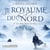 Le roi solitaire: Le royaume du nord, T2