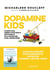 Dopamine Kids