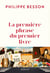 La première phrase du premier livre