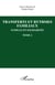 Transfert et rythmes familiaux - Famille et solidarités Tome 2 - Tome 2