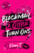 Blackmail and Other Turn Ons