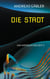 Die Stadt - Das Imperium der Zeit 3