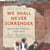 We Shall Never Surrender - British Voices 1939-1945