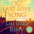 The Last Love Song - A gripping mystery of music, fame, and a rock star's disappearance from the bestselling author of The Seven Sisters series