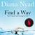 Find a Way - One Untamed and Courageous Life