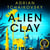 Alien Clay - An incredible science fiction tale of first contact with the unknown, shortlisted for Best Novel at the 2025 Hugo Awards