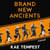 Brand New Ancients