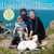 Hildasay to Home - How I Found a Family by Walking the UK's Coastline