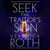 Seek The Traitor's Son - An epic romantic, dystopian fantasy from the global bestselling author of Divergent.
