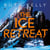 The Ice Retreat - A Spine-Tingling Winter Thriller From The Bestselling, Richard & Judy Book Club Pick Author