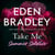 Take Me: Summer Solstice - A spicy why choose short story from the New York Times bestselling author of The Dark Garden