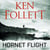 Hornet Flight - A Pulse-Pounding Second World War Thriller From The Master Storyteller