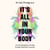 It's All In Your Body - A Practical Roadmap to Healing Through Mind-Body Connection