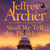 Shall We Tell the President? - The Gripping And Pulse-Pounding Thriller From International Bestselling Author Jeffrey Archer