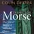 The Silent World of Nicholas Quinn - The Third Case in the Classic Inspector Morse Series
