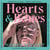Hearts and Bones - Love Songs for Late Youth