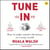 Tune In - How to make smarter decisions in a noisy world
