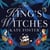 The King's Witches - A Bewitching Feminist Historical Novel from the Women's Prize Longlisted Author of The Maiden