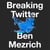 Breaking Twitter - Elon Musk and the Most Controversial Corporate Takeover in History