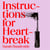 Instructions for Heartbreak - Beautifully read by Tanya Reynolds, from Sex Education and The Decameron