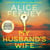 My Husband's Wife - The Instant Sunday Times Bestseller, From The Author Of Netflix Number 1 His & Hers