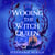 Wooing the Witch Queen - Maleficent meets romantasy in the start of a hilarious new trilogy