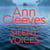 Silent Voices - The Fourth Gripping Mystery in the Vera Stanhope Series