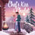Chef's Kiss at the Chalet - Deliciously cosy festive romance as two worlds collide