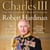 Charles III - New King. New Court. The Inside Story.