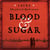 Blood & Sugar - Award-Winning Historical Crime from the Author of The Square of Sevens