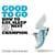 Good to Go - How to Eat, Sleep and Rest Like a Champion