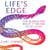 Life's Edge - The Search for What It Means to Be Alive