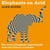 Elephants on Acid - The most outrageous experiments from the history of science