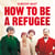 How to Be a Refugee - The gripping true story of how one family hid their Jewish origins to survive the Nazis