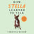 How Stella Learned to Talk - The Groundbreaking Story of the World's First Talking Dog