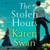The Stolen Hours - Escape with an epic, romantic tale of forbidden love