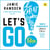 Let's Go! - How Great Leaders Shape the Future