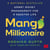 Mango Millionaire - Smart Money Management for a Sweeter Life