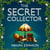 The Secret Collector - The Most Heartwarming Book about Friendship and Hope