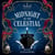Midnight on the Celestial - A dark, enemies-to-lovers romantic YA fantasy