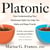 Platonic - How Understanding Your Attachment Style Can Help You Make and Keep Friends