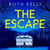 The Escape - A Chilling, Gripping Winter Thriller And Richard & Judy Book Club Pick