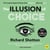 The Illusion of Choice - 16½ psychological biases that influence what we buy