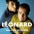 Leonard - My Fifty-Year Friendship With A Remarkable Man