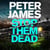 Stop Them Dead - Roy Grace Returns in the Gripping Nineteenth Instalment from No. 1 Bestseller Peter James