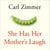 She Has Her Mother's Laugh - The Powers, Perversions, and Potential of Heredity