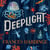 Deeplight - A dark underwater fantasy from the Costa Award-winning author of The Lie Tree