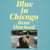 Blue in Chicago - And Other Stories